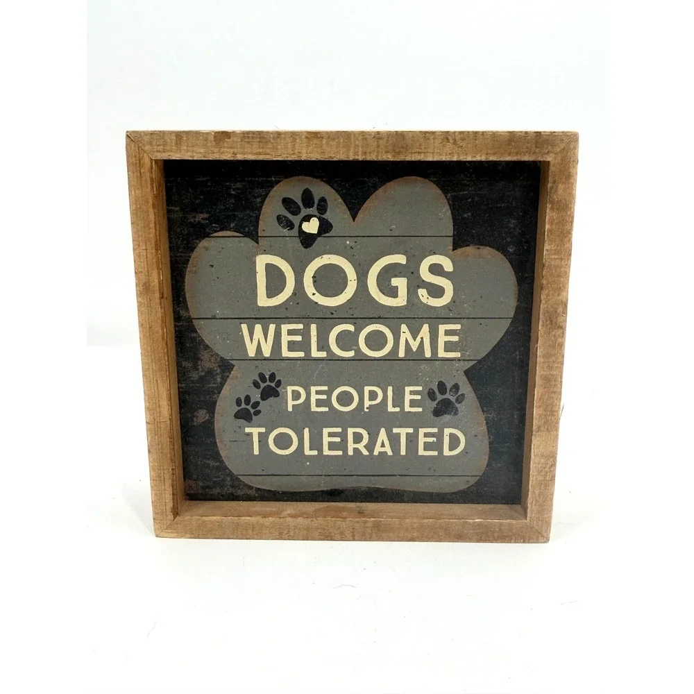 Primitives by Kathy Dogs Welcome People Tolerated Wood Box Sign Kohl's 6x6